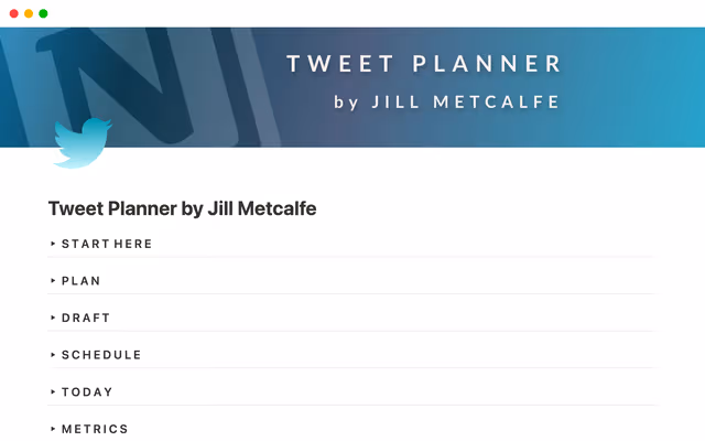 Tweet Planner by Jill Metcalfe